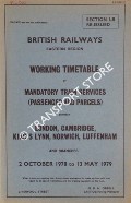 Working Timetable of Mandatory Train Services (Passenger and Parcels) - Section LB (Re-issued) - London, Cambridge, King's Lynn, Norwich, Luffenham and branches - 3 October 1978 to 13 May 1979 by British Railways Eastern Region
